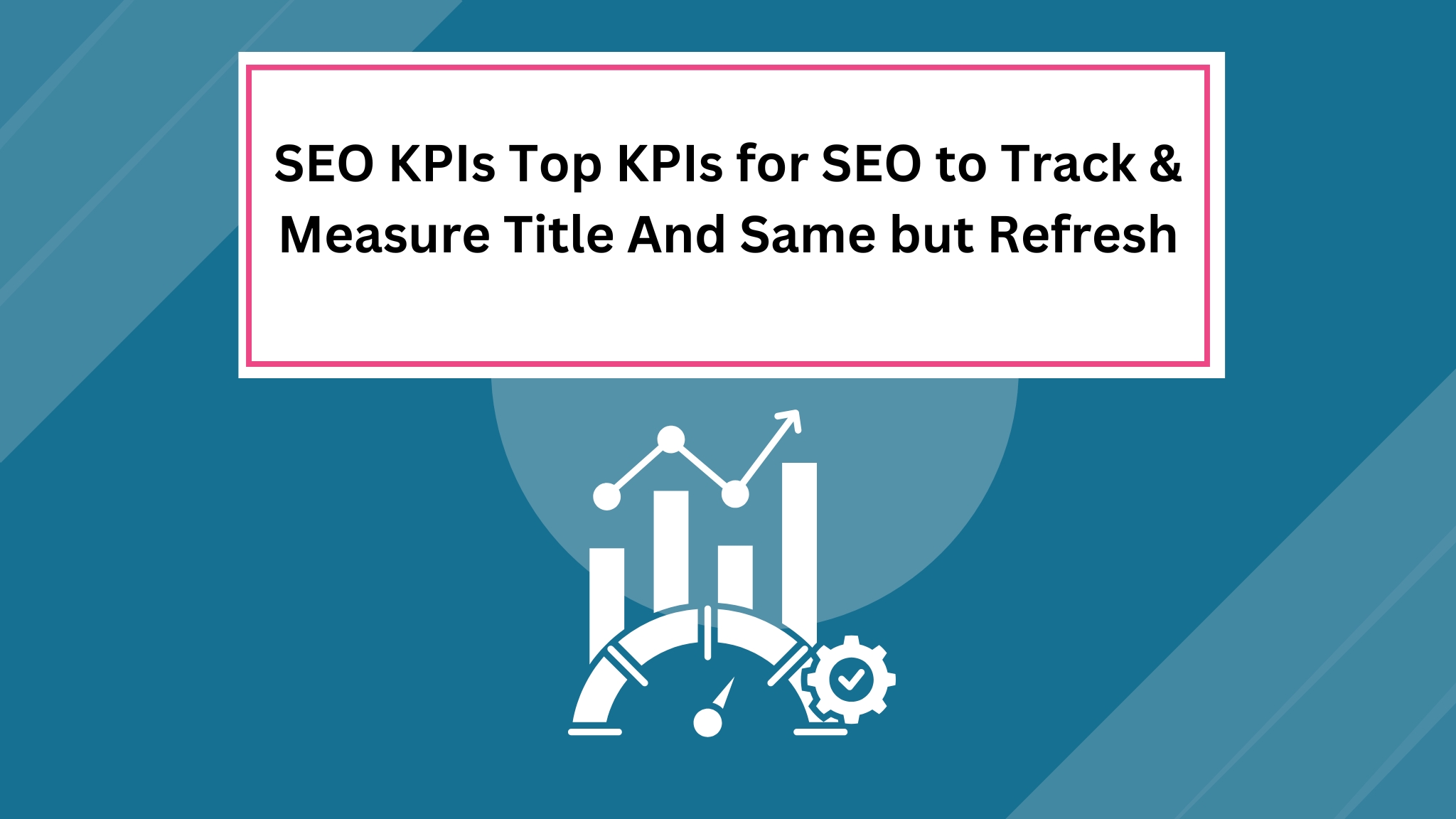 SEO KPIs