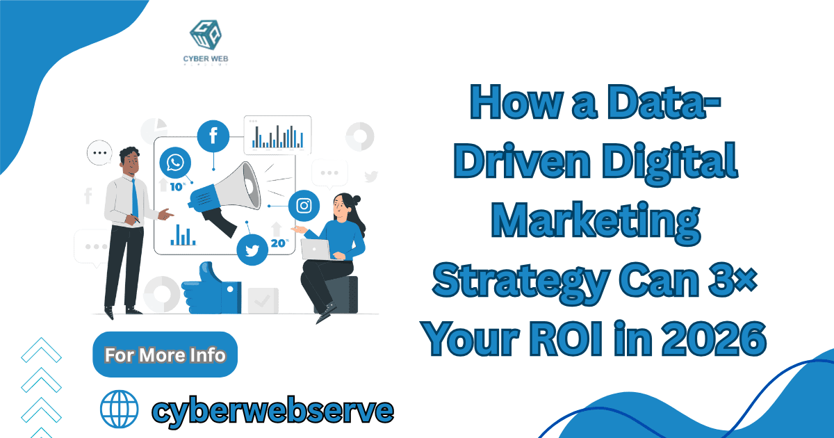 How a Data-Driven Digital Marketing Strategy Can 3× Your ROI in 2026 ...